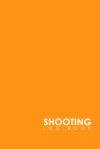 Shooting Log Book: Target, Handloading Logbook, Range Shooting Book, Shot Recording Including Target Diagrams, Minimalist Orange Cover